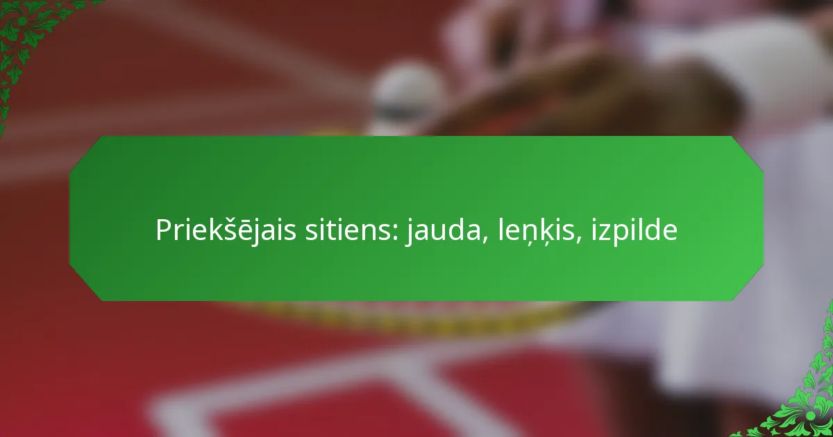 Priekšējais sitiens: jauda, leņķis, izpilde