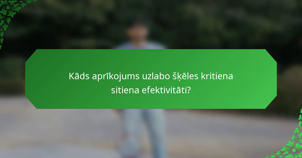 Kāds aprīkojums uzlabo šķēles kritiena sitiena efektivitāti?
